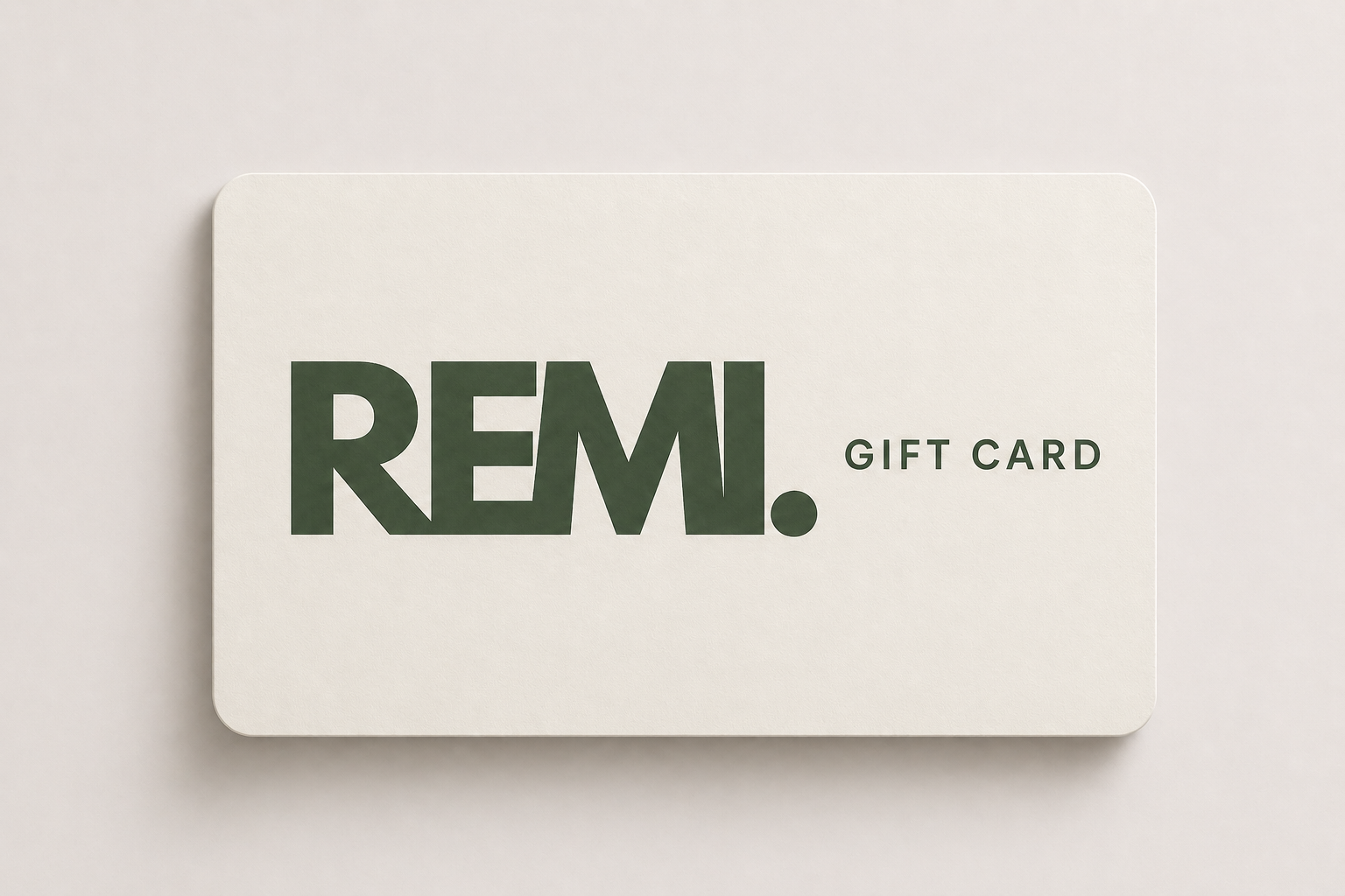 Remi Gift Card